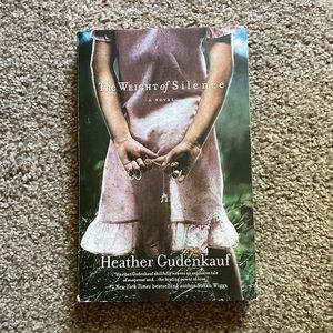 📚 5/$10 - The Weight of Silence by Heather Gudenkauf